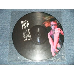 画像: IGGY POP - LIVE ST CHANNEL BOSTON M.A. 1988 VOL.TWO  ( NEW)   / 1990 UK ENGLAND  ORIGINAL  "Limited 1500 Copies" "PICTURE DISC"  "BRAND NEW"   LP