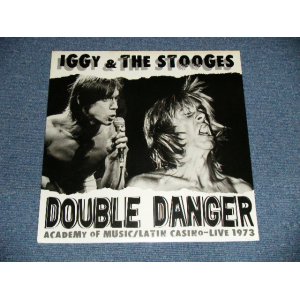 画像: IGGY & The STOOGES - DOUBLE DANGER : ACADEMY of MUSIC/LATIN CASINO-LIVE 1973  (SEALED)   / 2000 US AMERICA  ORIGINAL  "Brand New SEALED"  LP