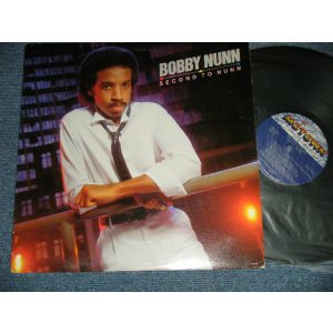 画像: BOBBY NUNN - SECOND TO NUNN ( Ex++/MINT- )   / 1982 US AMERICA ORIGINAL  Used  LP 