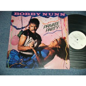 画像: BOBBY NUNN - PRIVATE PARTY ( Ex+++/MINT- Cut Out for PROMO )   / 1983 US AMERICA ORIGINAL "WHITE LABEL PROMO"  Used  LP 