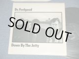 画像: DR.FEELGOOD - DOWN BY THE JETTY (Matrix #   A) 1U  B) 1U) ( Ex+++,Ex++/MINT ) /  1975 UK ENGLAND ORIGINAL Used LP 