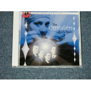 画像: The CRYSTALAIRS - THE EARLY YEARS  (NEW )  /  1998 GERMAN  ORIGINAL Made by EEC "BRAND NEW" CD