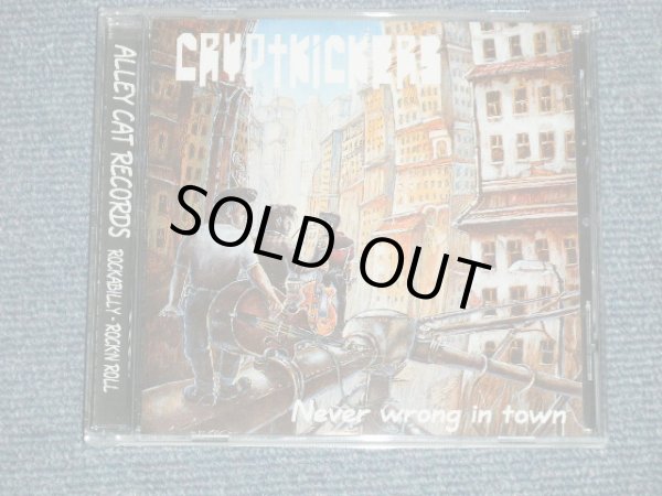 画像1: The CRYPTKICKERS - NEVER WRONG IN TOWN  (NEW )  /  1995  EUROPE ORIGINAL "BRAND NEW" CD
