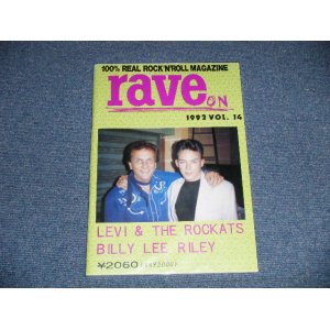 画像: RAVE ON   1992  VOL.14 LEVI & THE ROCKATS : BILLY LEE RILEY  / JAPAN "BRAND NEW" Book 