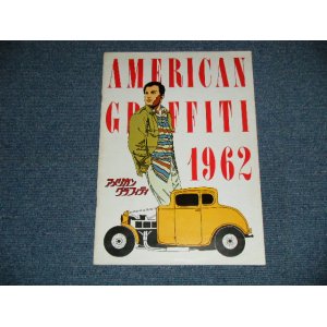 画像: AMERICAN GRAFFITI 1962 アメリカン・グラフィティ　映画パンフレット/ JAPAN Used MOVIE 　Used Book 