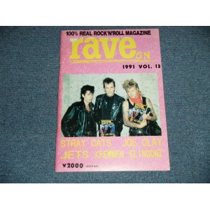 画像: RAVE ON   1991  VOL.13 STRAY CATS  / JAPAN "BRAND NEW" Book 