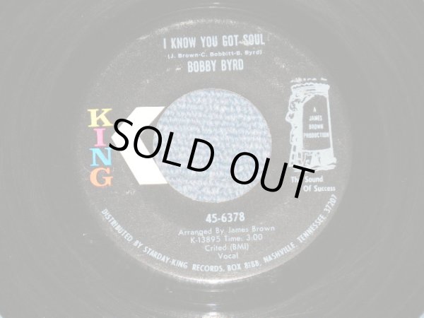 画像1: BOBBY BYRD  (JAMES BROWN) - I KNOW YOU GOT-SOUL : IT'S I WHO LOVE YOU  (Ex/Ex)  / 1971 US AMERICA ORIGINAL Used 7"45  Single