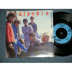 画像: BLONDIE - UNION BLUE CITY : LIVING IN THE REAL WORLD  ( Ex++/Ex+++) /  1979 UK ENGLAND ORIGINAL Used 7" 45 Single   with PICTURE SLEEVE 