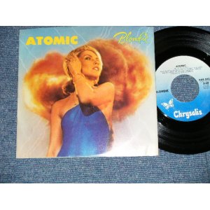 画像: BLONDIE - ATOMIUC : DIE YOUNG STAY PRETTY  ( Ex+++/MINT-) /  1980 US AMERICA ORIGINAL Used 7" 45 Single   with PICTURE SLEEVE 