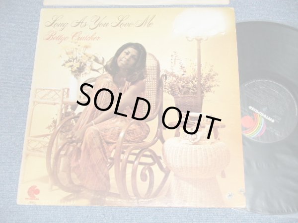 画像1: BETTYE CRUTCHER - LONG AS YOU LOVE ME ( Ex++/MINT- BB ) / 1974 US AMERICA ORIGINAL  Used LP 