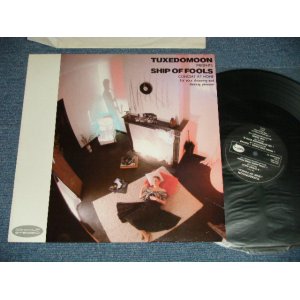 画像: TUXEDMOON - SHIP OF FOOLS ( Ex++/MINT- )  / 1986 UK ENGLAND  ORIGINAL Used LP 