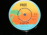 画像: FREE - ALL RIGHT NOW : MY BROTHER TAKE/WASHINGTON WELL  ( Ex++/Ex++) / 1978 Version  UK ENGLAND REISSUE Used 7"Single