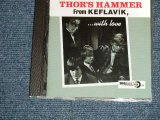 画像: THOR'S HAMMER - from KEFLAVIK, WITH LOVE  (MINT-/MINT)  / 2001 UK  ENGLAND ORIGINAL Used CD