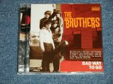 画像: THE BRUTHERS - BAD WAY TO GO (MINT-/MINT)  / 2003 US AMERICA ORIGINAL Used CD