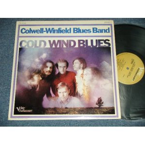 画像: COLWELL-WINFIELD BLUES BAND - COLD WIND BLUES ( Ex+++/Ex+++ Looks:Ex++)  /  1968 US AMERICA ORIGINAL STEREO Used  LP 