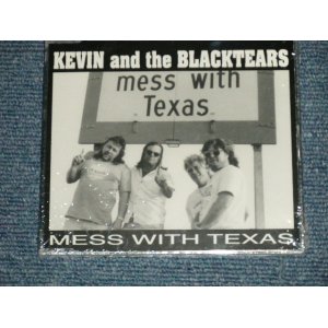 画像: KEVIN and The BLACKTEARS - MESS WITH TEXAS   (SEALED) / 1993 US AMERICA   ORIGINAL "BRAND NEW SEALED"  CD   