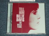画像: BILLIE DAVIS - TELL HIM : THE DECCA YEARS (MINT-/MINT) / 2005 UK ENGLAND Used CD