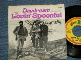 画像: The LOVIN' SPOONFUL - A) DAYDREAM B) NIGHT OWL BLUES  (Ex/Ex+, Ex++ BB, SWOFC)  / 1966 US AMERICA ORIGINAL  Used  7" Single  with Picture Sleeve 