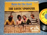画像: The LOVIN' SPOONFUL - A) RAIN ON THE ROOF B) POW   (Ex+++/Ex+++ STAPPLE Hole, STOC,)  / 1966 US AMERICA ORIGINAL  Used  7" Single  with Picture Sleeve