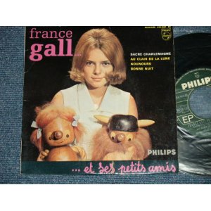 画像: FRANCE GALL  Sacré Charlemagne、 Au Clair De La Lune, Nounours,  Bonne Nuit (Ex++/Ex+++) / 1964 FRANCE FRENCH ORIGINAL  Used Used 7"EP