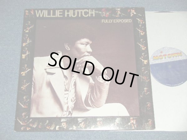 画像1: WILLIE HUTCH - FULLY EXPOSED ( Ex+/Ex+++) / 1973 US AMERICA ORIGINAL Used LP