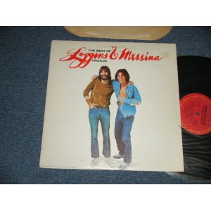 画像: LOGGINS & MESSINA - THE BEST OF FRIENDS  (Ex/MINT- EDSP) / 1976 US AMERICA ORIGINAL Used  LP 