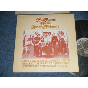 画像: MUD ACRES - MUSIC AMONG FRIENDS  (Matrix : STERLING 2) ( Ex+++/MINT- ) / 1974? US AMERICA "2nd Press COVER" ORIGINAL Used LP 