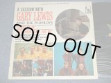 画像: GARY LEWIS & THE PLAYBOYS -  A SESSION WITH (Ex+++/Ex+++ Looks*MINT-) / 1965 US AMERICA ORIGINAL STEREO Used LP 
