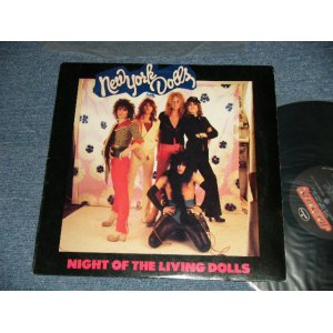 画像: NEW YORK DOLLS - NIGHT OF THE LIVING DOLLS (Ex++/MINT-) / 1985 US AMERICA ORIGINAL Used LP 