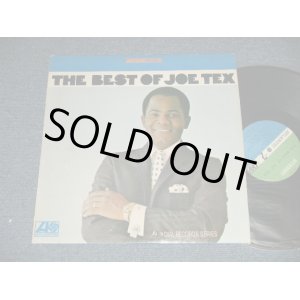 画像: JOE TEX - THE BEST OF JOE TEX (Ex++/Ex+++) / 1967 US  US AMERICA ORIGINAL 1st Press "GREEN & BLUE Label" Used LP 