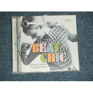 画像: V. A. Omnibus - Beat Chic - Dream Babes Volume Seven ( MINT-/MINT) / 20102 UK ENGLAND ORIGINAL Used CD
