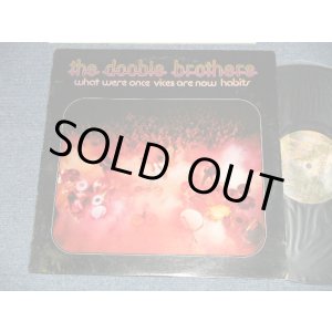 画像: The DOOBIE BROTHERS  - WHAT WERE ONCE VOICES ARE NOW HABITS (Matrix #  A) W-2750 40267 - 1A B) W-2750 40268 -1B) (Ex+/Ex+++) / 1974 US AMERICA ORIGINAL Used LP