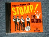画像:  The KAISERS- SQUAREHEAD STOMP!  (MINT-/MINT) / 1997 US AMERICA  Used CD