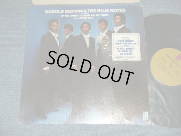 画像1: HAROLD MELVIN & The BLUE NOTES - HAROLD MELVIN & The BLUE NOTES Featuring IF YOU DON'T KNOW ME BY NOW and I MISS YOU   (Ex+++/MINT- WOBC) / 1972 US AMERICA "2nd press COVER" Used LP