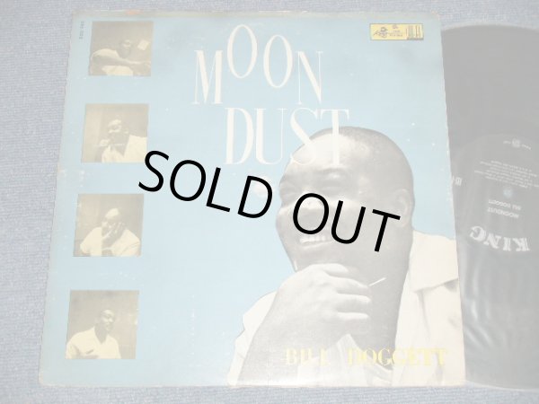 画像1: BILL DOGGETT -  MOON DUST (Ex/Ex EDSP, Tape Removed mark) / 1957  US AMERICA ORIGINAL "BLACK with SILVER Print & KING Logo on TOP  Label" MONO Used LP 