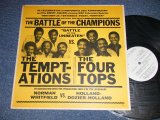 画像: The TEMPTATIONS / The FOUR TOPS - The BATTLE OF THE CHAMPIONS ( Ex++/MINT- ) / 1983   US AMERICA ORIGINAL "PROMO ONLY" Used  LP 