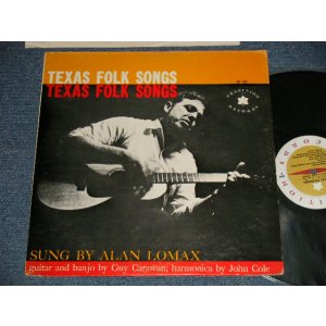 画像: ALAN LOMAX - TEXAS FOLK SONGS (Ex++/Ex++ EDSP) /   US AMERICA  ORIGINAL Used LP