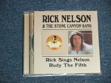 画像: RICK NELSON & The Stone Canyon Band ‎- Rick Sings Nelson / Rudy The Fifth (MINT-/MINT) / 1998 UK ENGLAND ORIGINAL Used CD