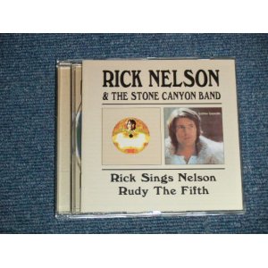 画像: RICK NELSON & The Stone Canyon Band ‎- Rick Sings Nelson / Rudy The Fifth (MINT-/MINT) / 1998 UK ENGLAND ORIGINAL Used CD