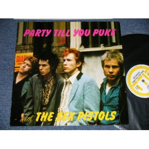 画像: SEX PISTOLS  - PARTY TILL YOU PUKE (MINT-/MINT-) / 1989  Luxembourg ORIGINAL Used LP 