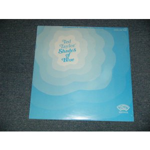 画像: TED TAYLOR - SHADES OF BLUE (SEALED) / US AMERICA REISSUE "BRAND NEW SEALED" LP 