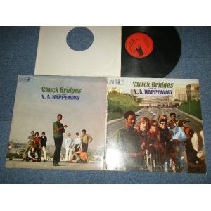 画像: CHUCK BRIDGES and The L. A. HAPPENING - CHUCK BRIDGES and The L. A. HAPPENING (Ex+/Ex+ Looks:Ex- EDSP)  / 1976 US AMERICA ORIGINAL Used LP 