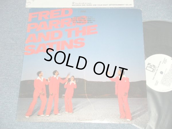 画像1: FRED PARRIS and THE SATINS -  FRED PARRIS and THE SATINS (Ex++/MINT- / 1982 US AMERICA ORIGINAL "WHITE LABEL PROMO"  Used LP 