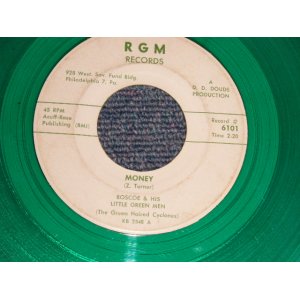 画像: ROSCOE & His LITTLE GREEN MEN (60's AMERICAN GARAGE!)  - A) MONEY (Vocal)  B) SABRE ROCK (Inst) (Ex++/Ex++) / 1960's US AMERICA ORIGINAL "GREEN WAX Vinyl"  Used 7" Single