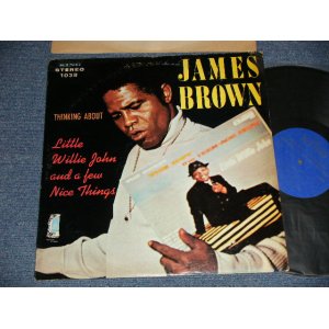 画像: JAMES BROWN - THINKING ABOUT LITTLE WILLIE JOHN AND A FEW NICE THINGS (Ex/Ex+ A-1:VG+++Looks:Ex EDSP) / 1968  US AMERICA ORIGINAL "BLUE with SILVER Print With CROWN on TOP Label"  STEREO Used L