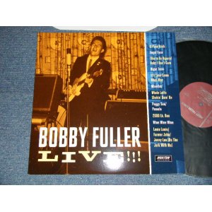 画像: BOBBY FULLER - LIVE!!! (MINT-/MINT)  / 2007 US AMERICA ORIGINAL Used LP 