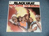 画像: BLACK HEAT - NO TIME TO BURN (SEALED) / US AMERICA REISSUE "BRAND NEW SEALED"  LP 