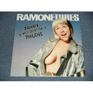 画像: RAMONETURES - Johny Walk Don't Run Paulene (SEALED) / 2001 US AMERICA ORIGINAL "BRAND NEW SEALED"  LP 