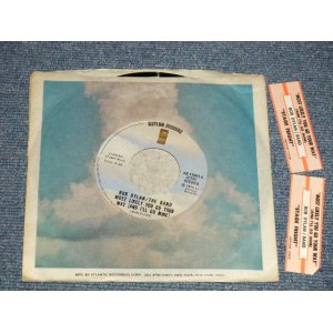 画像: BOB DYLAN & THE BAND - A) MOST LIKELY YOU GO YOUR WAY  B) STAGE FLIGHT (MINT-/Ex+++) / 1974 US AMERICA ORIGINAL Used 7"SINGLE