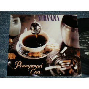 画像: NIRVANA - A) PENNYROYAL TEA  B) I HATE MYSELF AND WANT TO DIE (Ex++/Ex++) / 1994 GERMAN GERMANY  ORIGINAL "UN-OFFICIAL" Used 7" Single 